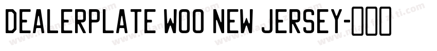 Dealerplate W00 New Jersey字体转换